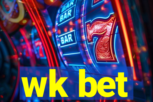 wk bet